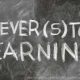 Foto Tafeltext "Never Stop Learning"